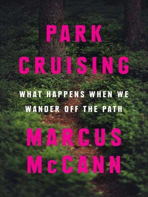 Title details for Park Cruising by Marcus McCann - Available